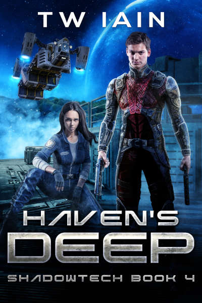 Haven's Deep (ShadowTech Book 4)