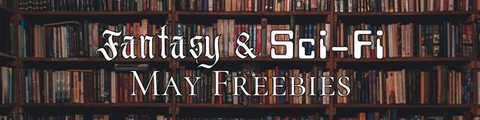 'Fantasy & Sci-fi May Freebies' promotion banner